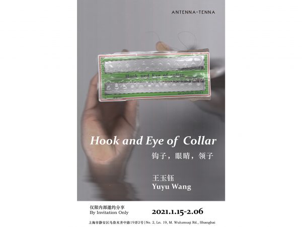 Yuyu Wang: Hook and Eye of Collar